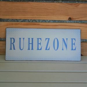 Schild "Ruhezone"